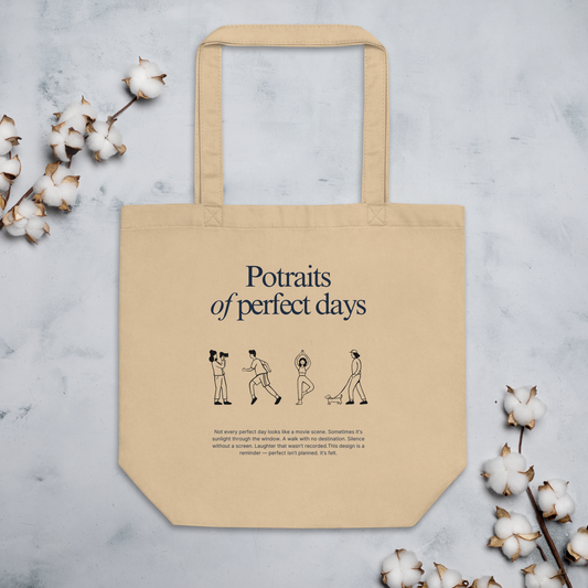 Perfect days Eco Tote Bag